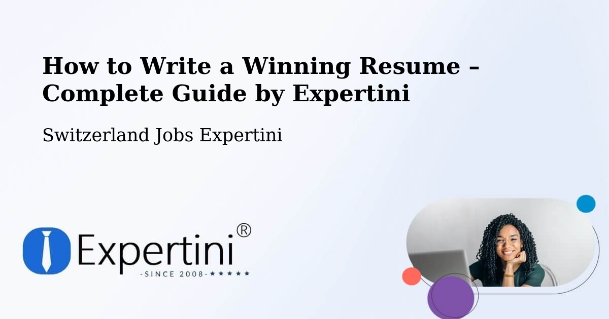 Resume Writing Guide for Job Seekers – Unterengstringen - Unterengstringen, Switzerland Jobs Expertini